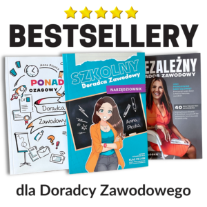 Zestaw 3 książek Ponadczasowy Doradca zawodowy + Niezależny Doradca Zawodowy + Szkolny Doradca Zawodowy - Narzędziownik + ebook karty pracy 8 ksiazki dla doradcow zawodowych inspiracje dla doradcow kariery